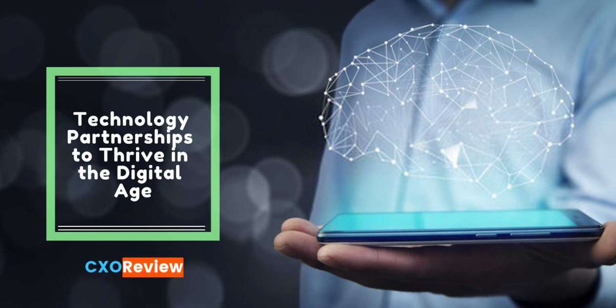 Technology Partnerships to Thrive in the Digital Age